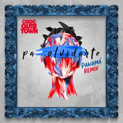 Pa Olvidarte Panamá Remix