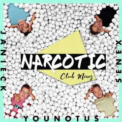 Narcotic (Club Mixes)