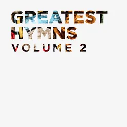 Greatest Hymns Vol. 2