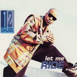 Let Me Ride-Ride It High Remix