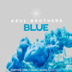 Blue-Empyre One x Marc Korn Radio Edit