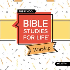 Bible Studies for Life Preschool Worship Spring 2020 - EP