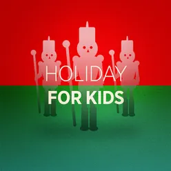 Holiday for Kids