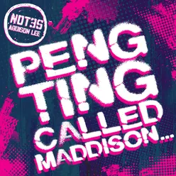 Addison Lee (Peng Ting Called Maddison) Remix