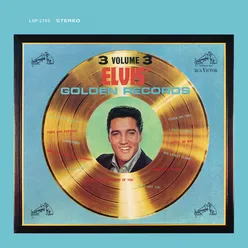 Elvis' Golden Records, Vol. 3