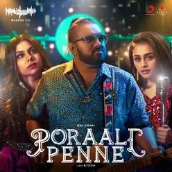 Poraali Penne-Madras Gig Season 2