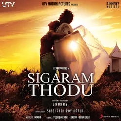 Sigaram Thodu (Original Motion Picture Soundtrack)
