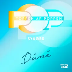 Toppen af Poppen 2015  - Synger Dúné
