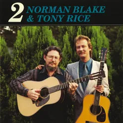 Norman Blake & Tony Rice 2