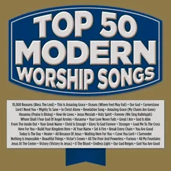 Top 50 Modern Worship Songs