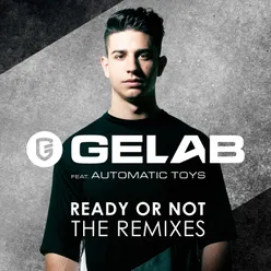 Ready Or Not The Remixes