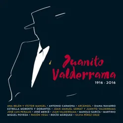 Juanito Valderrama 1916 - 2016