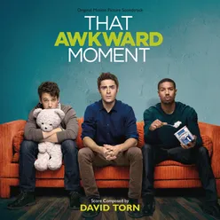 That Awkward Moment Original Motion Picture Soundtrack