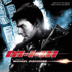 Mission: Impossible III Music From The Original Motion Picture Soundtrack
