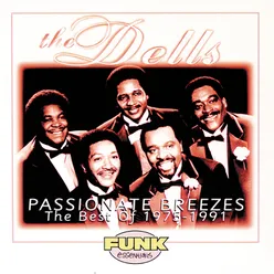 Passionate Breezes: The Best Of The Dells 1975-1991