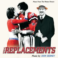The Replacements Music From The Motion Picture