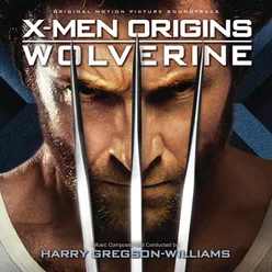 X-Men Origins: Wolverine Original Motion Picture Soundtrack