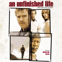 An Unfinished Life Original Motion Picture Soundtrack