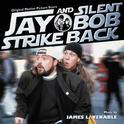 Jay And Silent Bob Strike Back Original Motion Picture Score