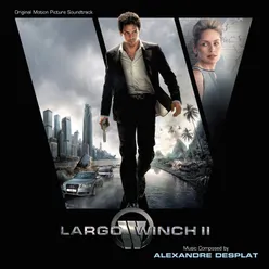 Largo Winch II Original Motion Picture Soundtrack