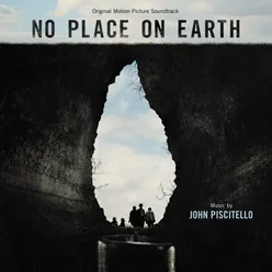 No Place On Earth Original Motion Picture Soundtrack
