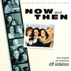 Now And Then Original Motion Picture Score