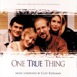 One True Thing Original Motion Picture Soundtrack