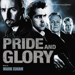 Pride And Glory Original Motion Picture Soundtrack