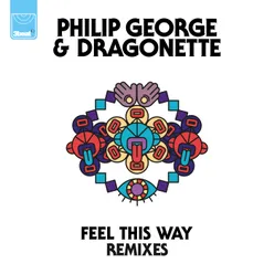 Feel This Way Remixes