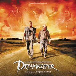 Dreamkeeper Original Television Soundtrack