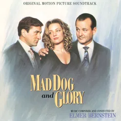 Mad Dog And Glory Original Motion Picture Soundtrack