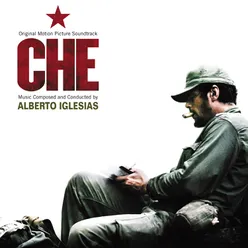 Che Original Motion Picture Soundtrack