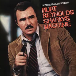 Sharky's Machine-The Soundtrack Music From Burt Reynolds
