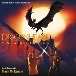 Dragonheart: A New Beginning Original Motion Picture Soundtrack