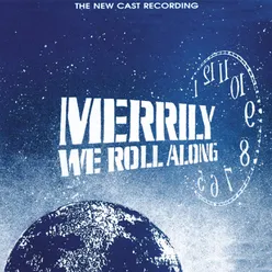 Merrily We Roll Along The New Cast Recording