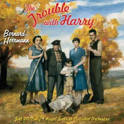 The Trouble With Harry Original Motion Picture Soundtrack