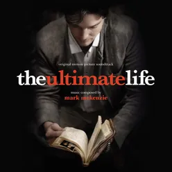 The Ultimate Life Original Motion Picture Soundtrack