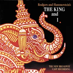 The King And I The New Broadway Cast Recording