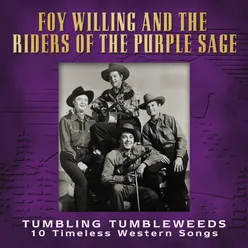 Tumbling Tumbleweeds 10 Timeless Western Songs