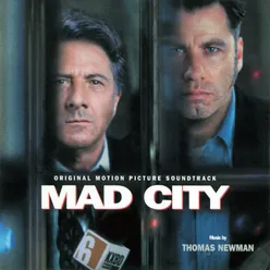 Mad City Original Motion Picture Soundtrack