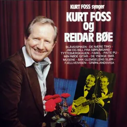 Kurt Foss synger Kurt Foss og Reidar Bøe