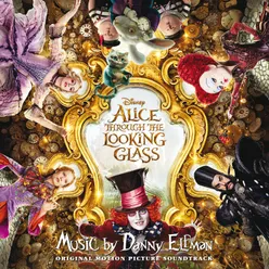 Alice Through the Looking Glass Original Motion Picture Soundtrack