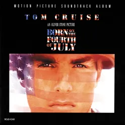 Born On The Fourth Of July Original Motion Picture Soundtrack