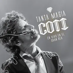 Tanta Magia-En Vivo En El Gran Rex / 2015