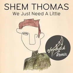 We Just Need A Little-Ofenbach Remix