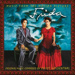 Frida Original Motion Picture Soundtrack