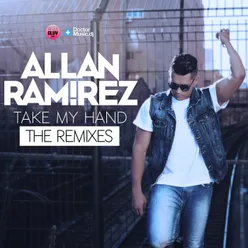 Take My Hand-The Remixes