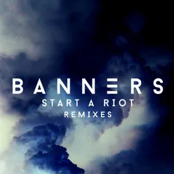 Start A Riot Remixes