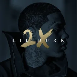 Lil Durk 2X Deluxe