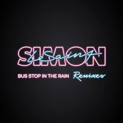 Bus Stop In The Rain-Remixes